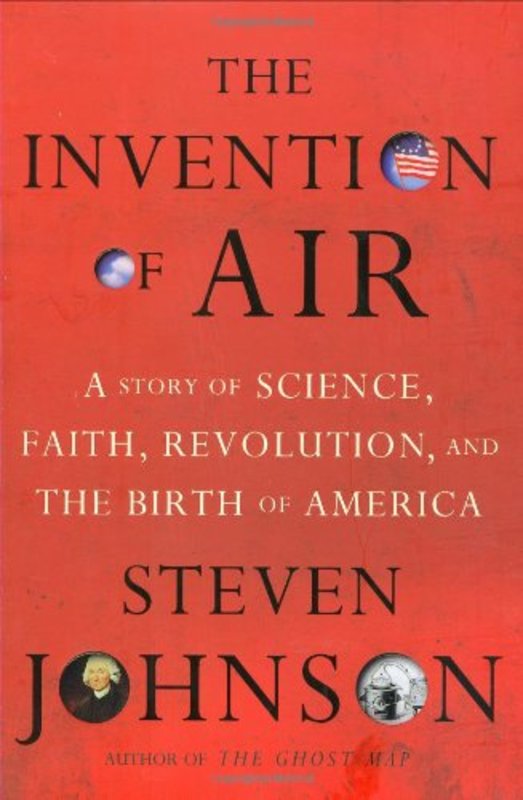 Book cover for "The Invention of Air" by Steven Johnson