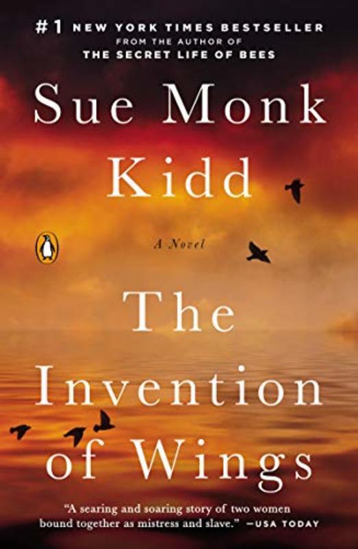 Book cover for "The Invention of Wings" by Sue Monk Kidd