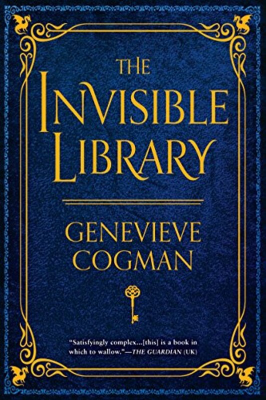 Book cover for "The Invisible Library" by Genevieve Cogman