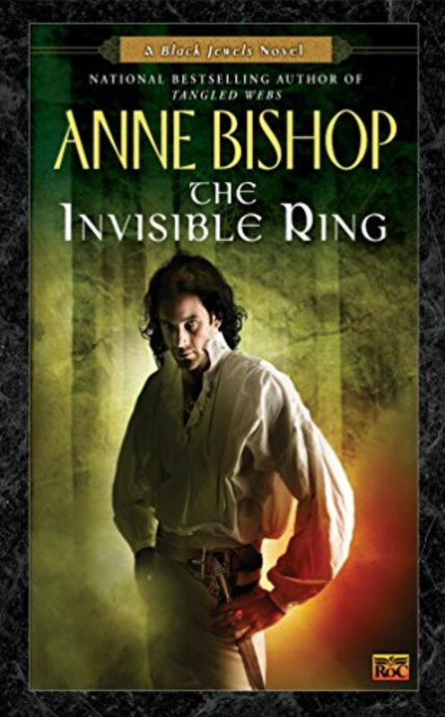 Book cover for "The Invisible Ring" by Anne Bishop