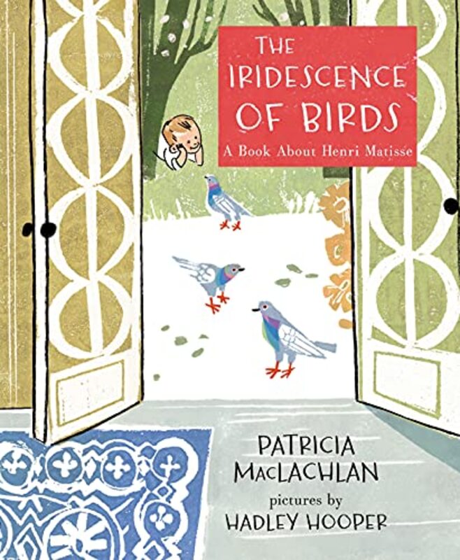 Book cover for "The Iridescence of Birds" by Patricia MacLachlan