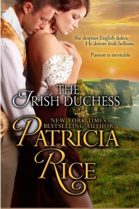 Book cover for "The Irish Duchess" by Patricia Rice