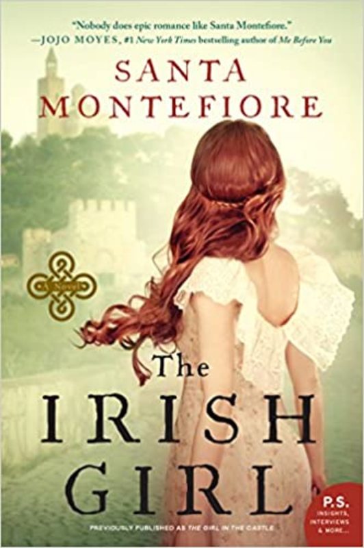 Book cover for "The Irish Girl" by Santa Montefiore