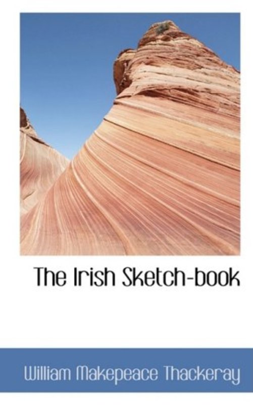 Book cover for "The Irish Sketch-Book" by William Makepeace Thackeray