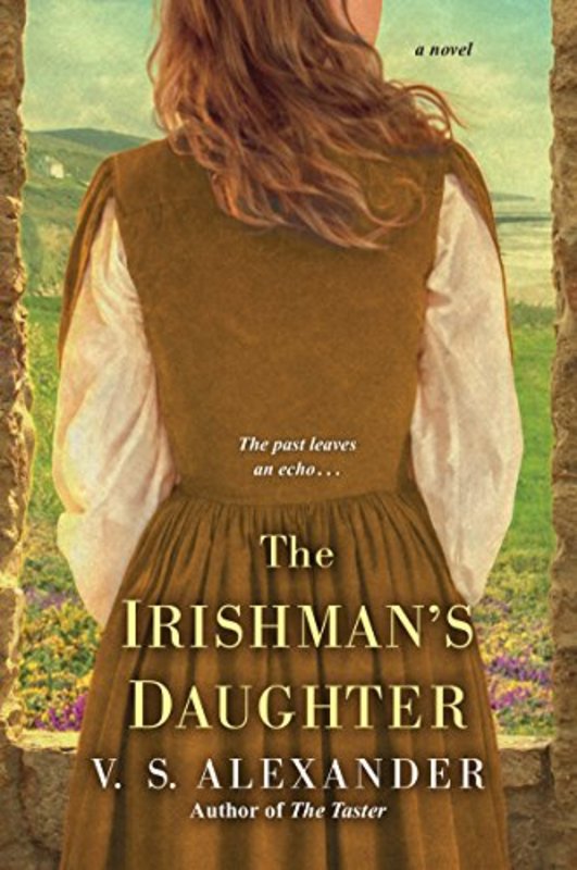 Book cover for "The Irishman's Daughter" by VS Alexander