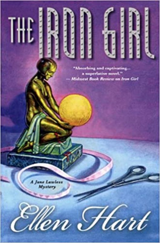 Book cover for "The Iron Girl" by Ellen Hart