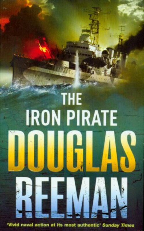 Book cover for "The Iron Pirate" by Douglas Reeman