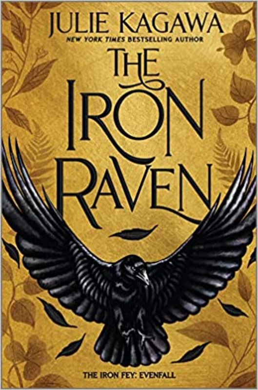 Book cover for "The Iron Raven" by Julie Kagawa