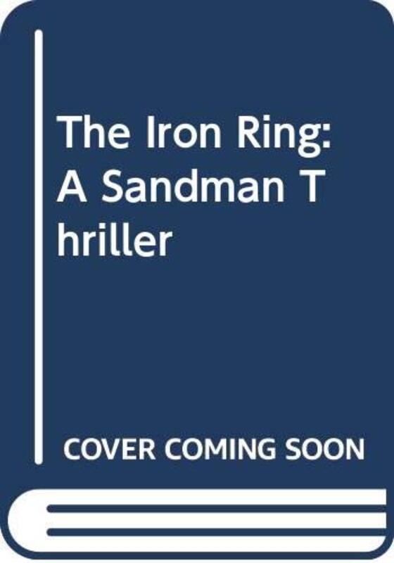 Book cover for "The Iron Ring" by Dan Hampton