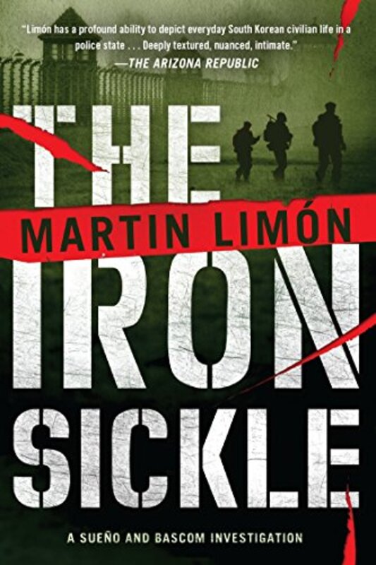 Book cover for "The Iron Sickle" by Martin Limon
