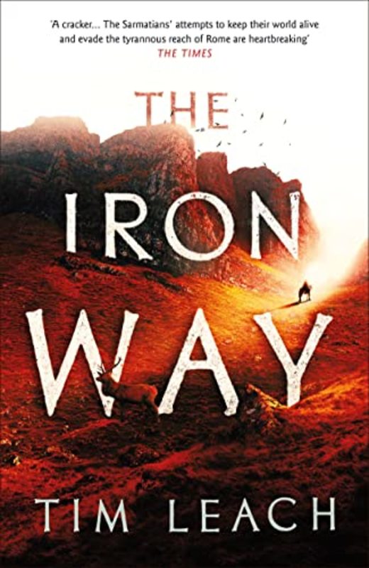 Book cover for "The Iron Way" by Tim Leach