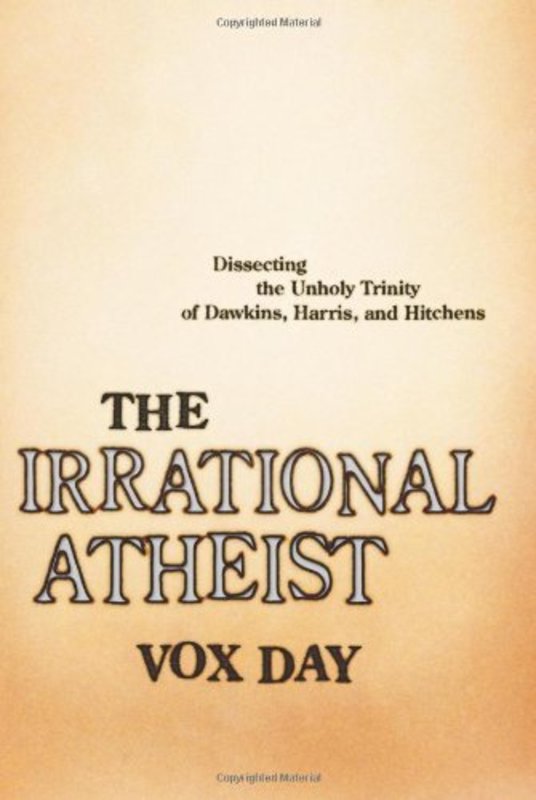Book cover for "The Irrational Atheist" by Vox Day