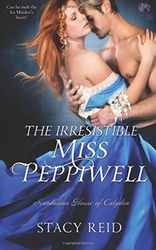 Book cover for "The Irresistible Miss Peppiwell" by Stacy Reid