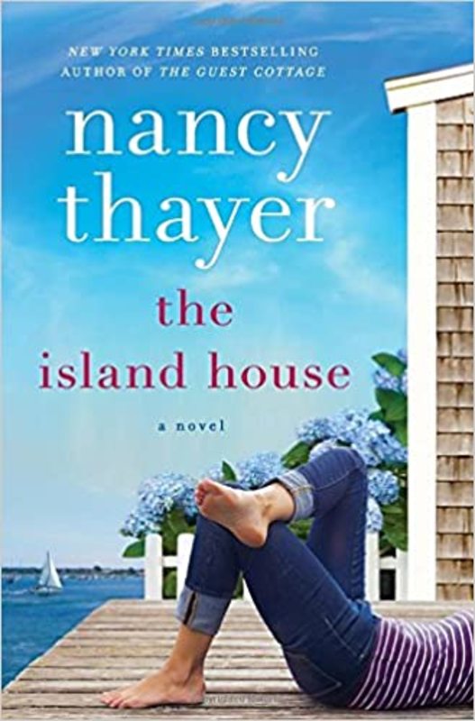 Book cover for "The Island House" by Nancy Thayer