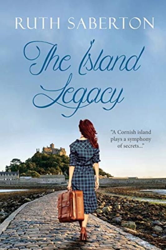 Book cover for "The Island Legacy" by Ruth Saberton