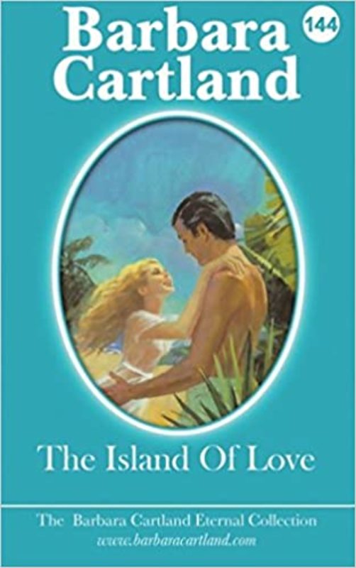 Book cover for "The Island Of Love" by Barbara Cartland