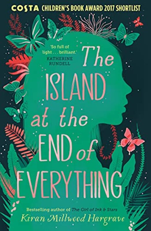 Book cover for "The Island at the End of Everything" by Kiran Millwood Hargrave