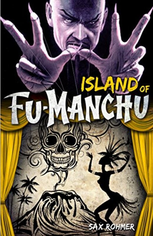 Book cover for "The Island of Fu-Manchu" by Sax Rohmer