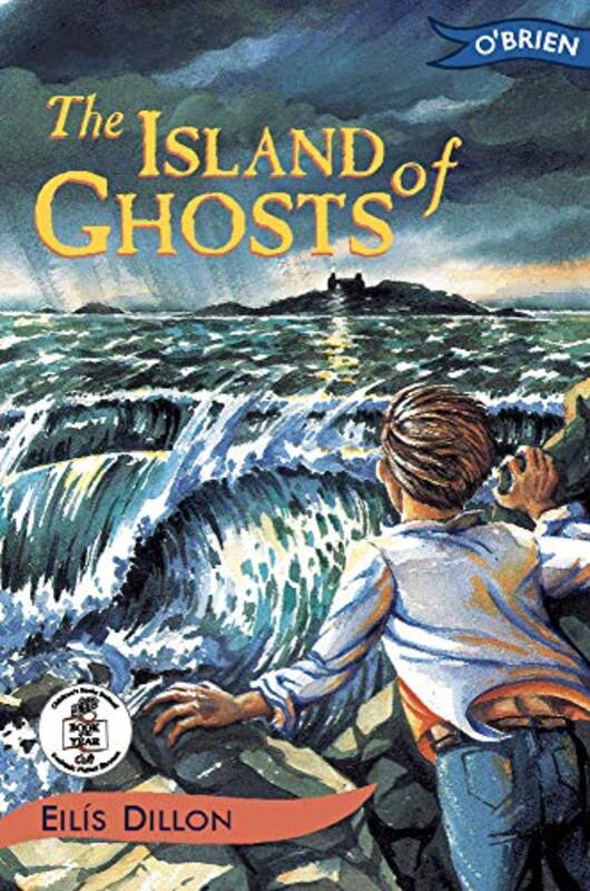 Book cover for "The Island of Ghosts" by Eilis DIllon
