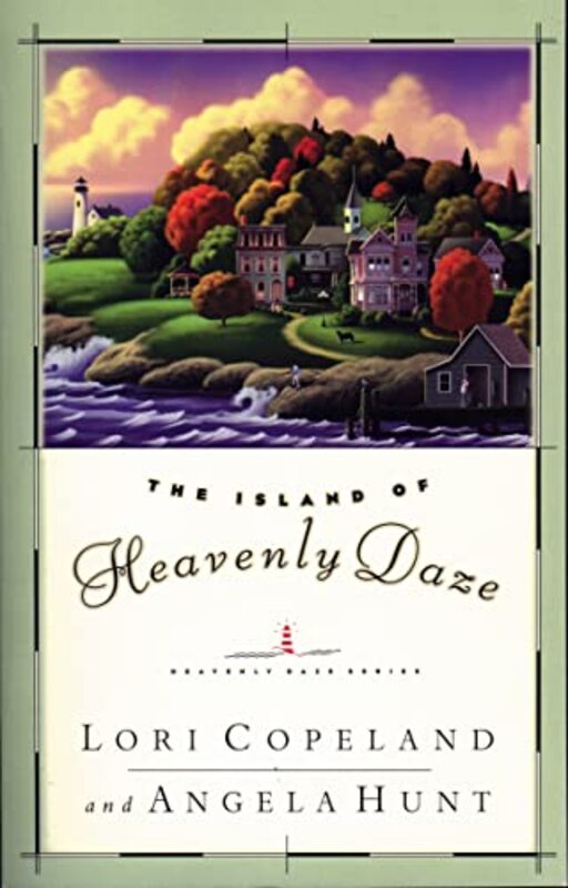 Book cover for "The Island of Heavenly Daze" by Lori Copeland