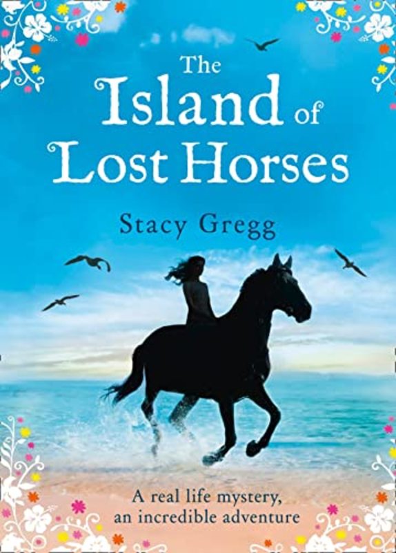 Book cover for "The Island of Lost Horses" by Stacy Gregg