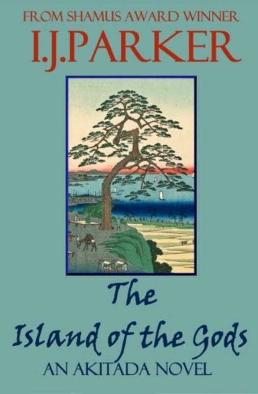 Book cover for "The Island of the Gods" by IJ Parker