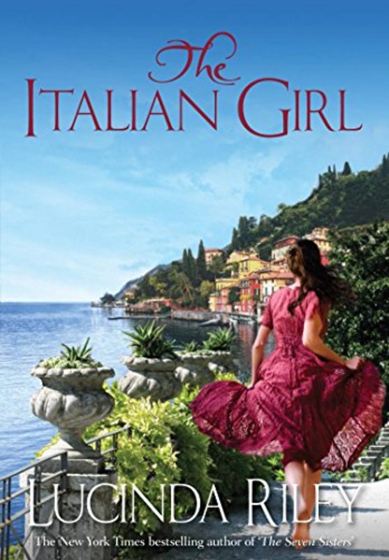 Book cover for "The Italian Girl" by Lucinda Riley