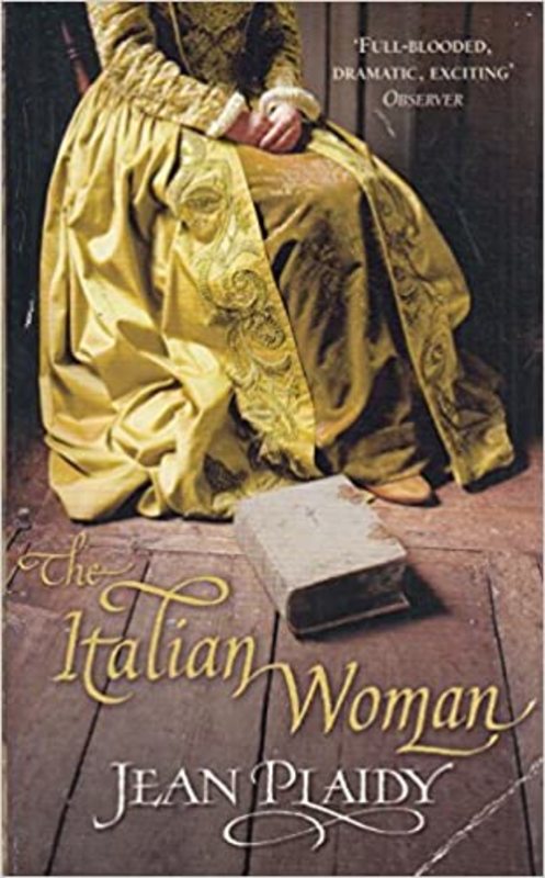 Book cover for "The Italian Woman / The Unholy Woman" by Jean Plaidy