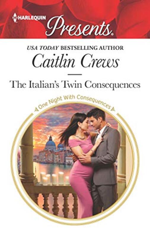 Book cover for "The Italian's Twin Consequences" by Caitlin Crews