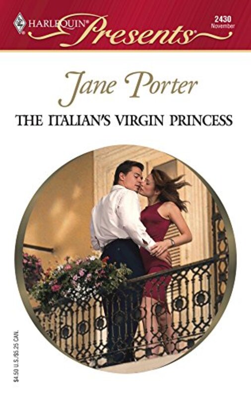 Book cover for "The Italian's Virgin Princess" by Jane Porter