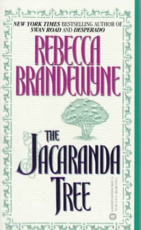 Book cover for "The Jacaranda Tree" by Rebecca Brandewyne