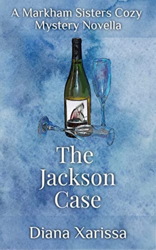 Book cover for "The Jackson Case" by Diana Xarissa