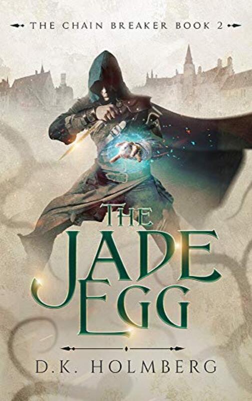 Book cover for "The Jade Egg" by DK Holmberg