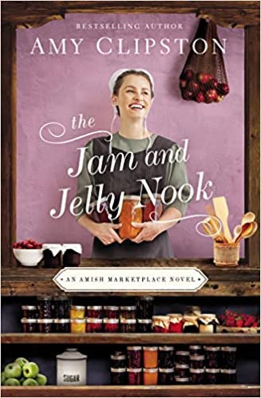 Book cover for "The Jam and Jelly Nook" by Amy Clipston