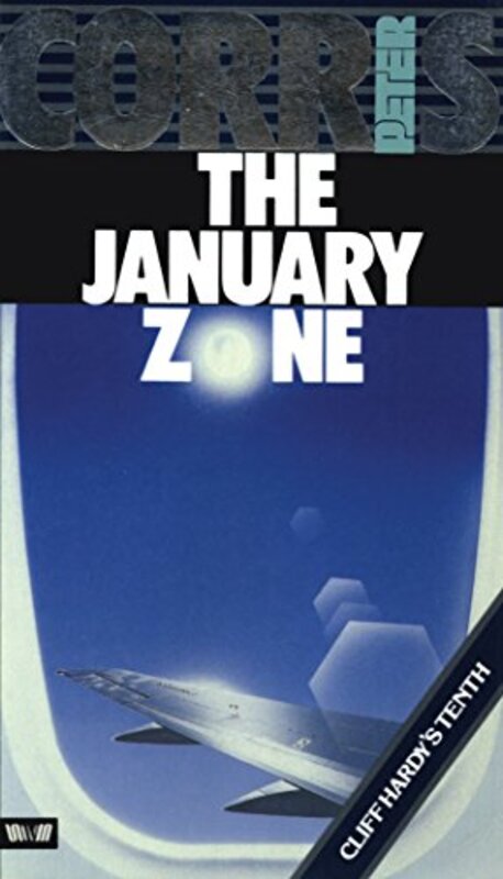 Book cover for "The January Zone" by Peter Corris