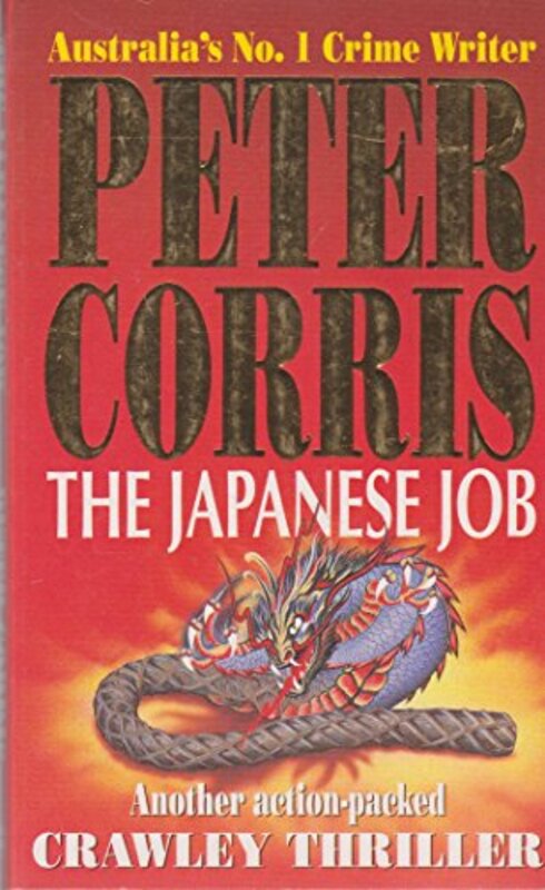Book cover for "The Japanese Job" by Peter Corris