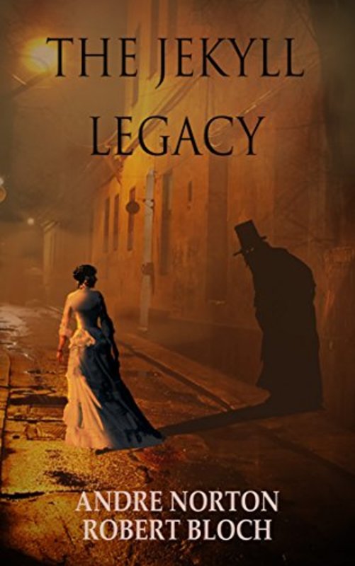 Book cover for "The Jekyll Legacy" by Andre Norton