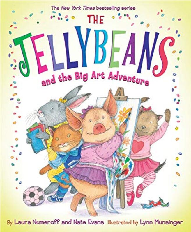 Book cover for "The Jellybeans and the Big Art Adventure" by Laura Joffe Numeroff