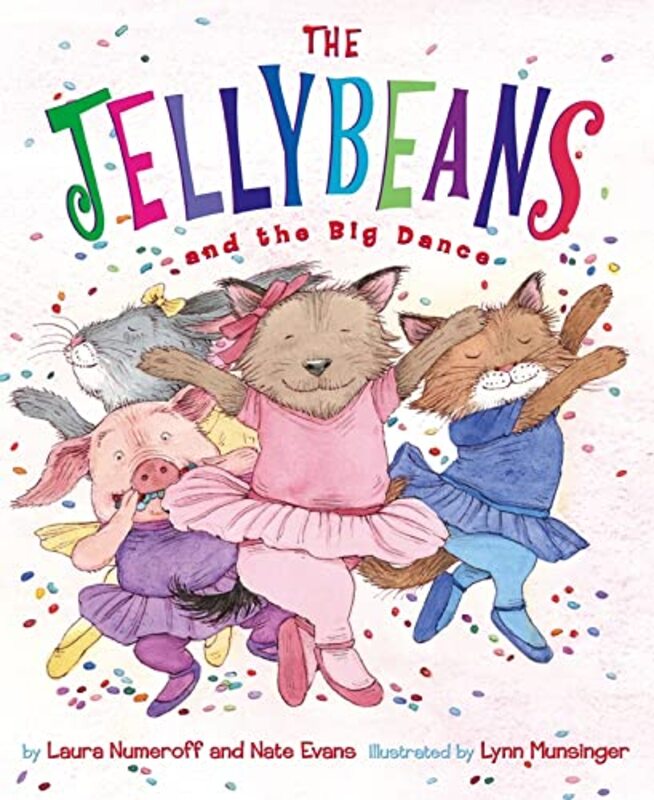 Book cover for "The Jellybeans and the Big Dance" by Laura Joffe Numeroff