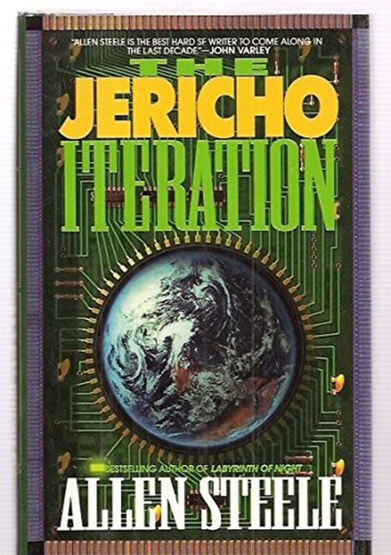 Book cover for "The Jericho Interation" by Allen M Steele