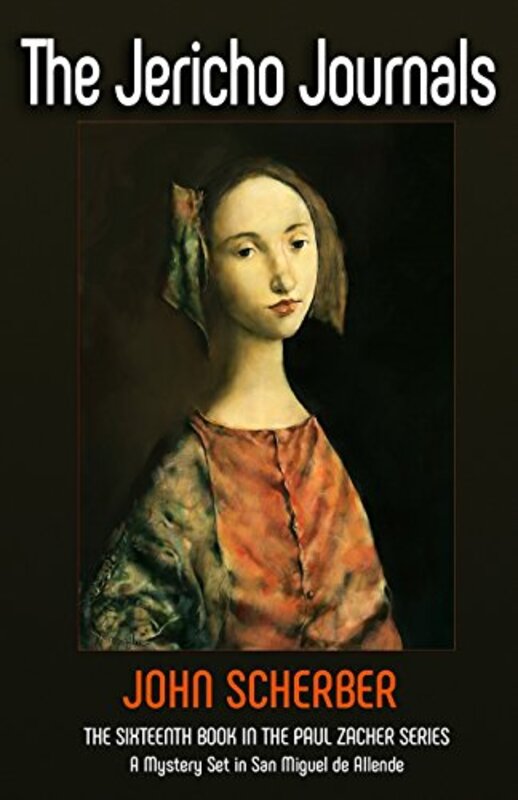 Book cover for "The Jericho Journals" by John Scherber