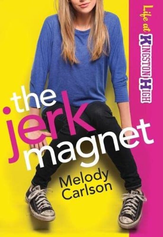 Book cover for "The Jerk Magnet" by Melody Carlson