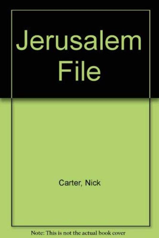 Book cover for "The Jerusalem File" by Nick Carter
