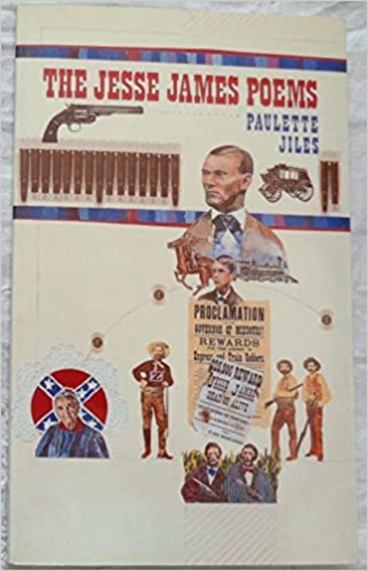 Book cover for "The Jesse James Poems" by Paulette Jiles