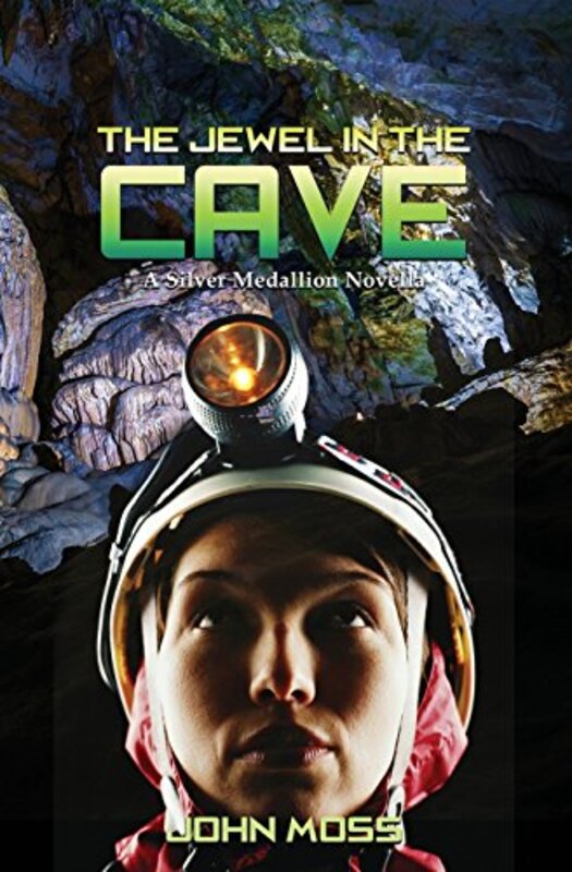 Book cover for "The Jewel in the Cave" by John Moss