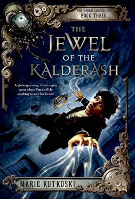 Book cover for "The Jewel of the Kalderash" by Marie Rutkoski
