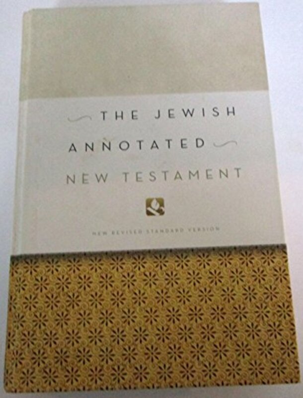 Book cover for "The Jewish Annotated New Testament" by Amy-Jill Levine