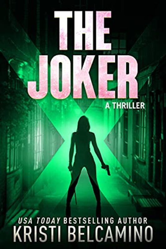 Book cover for "The Joker" by Kristi Belcamino