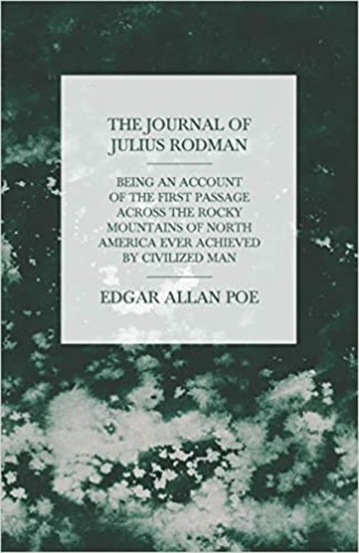 Book cover for "The Journal of Julius Rodman" by Edgar Allan Poe