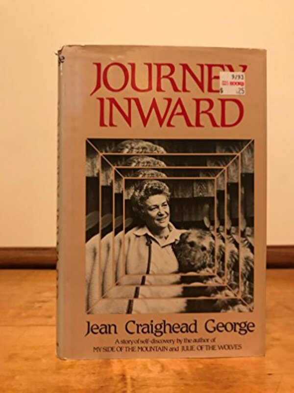 Book cover for "The Journey Inward" by Jean Craighead George